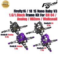 Flywoo Firefly16 Firefly18 1S Nano Baby V3 Frame Kit Compatible DJI O4 Analog HDZero Walksnail VTX F