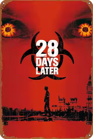 28 Days Later Movie Poster Vintage Tin Sign for Home, Garden, Bar, Restaurant, Cafe, Office, Shop - 