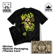 KATUN ERROR404 Wealth Mortalty Kaos Tshirt Distro Combed Cotton 20s Short Sleeve Men Women