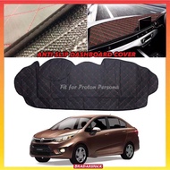Proton Persona 2016 - 2022 Dashboard Cover Car Accesories Aksesori Persona Kereta DAD Dashboard Cove