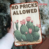1pc "No Poking" Vintage Metal Wall Art Sign With Blooming Pink Cactus - 11.8"X7.8" Retro Garden Shed