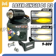 LAMPU TEMBAK LASER D 2 SINGLE LED 2 WARNA HIGH LOW WATERPROOF LAMPU DEKAT KUNING LAMPU JAUH PUTIH Mi