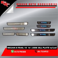 NISSAN X-TRAIL 15’-16’ SIDE SILL PLATE W/LED