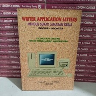 ENGLISH-INDONESIAN JOB APPLICATION LETTER WRITING BOOK