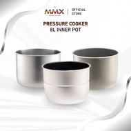 MMX Ewant Add On Pressure Cooker Inner Pot (8L)