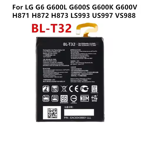 Original BL-T32 3300mAh Battery For LG G6 G600L G600S G600K G600V H871 H872 H873 LS993 US997 VS988 T