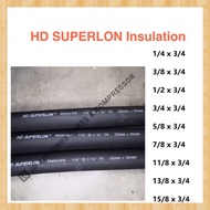 SUPERLON Insulation Aircond Pipe HD For Copper Pipe 3/4 Per Length