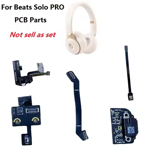 Original PCB Parts For Beats Solo Pro headphones replacement Noise reduction label,Charger Board,Pow