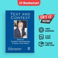 Text And Context Essays On Translation And Interpreting In Honour Of Ian Mason - Paperback - English - 9781905763252