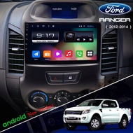 จอแอนดรอยด์ ตรงรุ่น Ford Ranger T6 2012-2014 Ram 2gb/Rom 32gb จอ IPS ขนาด 9 นิ่ว New Android Version จอกระจก IPS อุปกรณ์ครบ