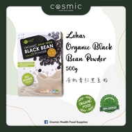 Lohas Organic Black Bean Soy Powder with Green Kernel (No Sugar) 有机青仁黑豆粉 500g