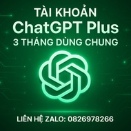 Tài Khoản ChatGPT Plus Dùng Riêng - Nâng Chính Chủ