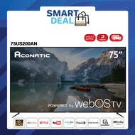 [2022 New Web OS TV] Aconatic LED Web OS TV 4K UHD ทีวี 75 นิ้ว รุ่น 75US200AN (รับประกัน 3 ปี)