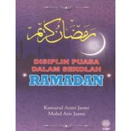 (DBP) Disiplin Puasa Dalam Sekolah Ramadan