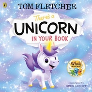 There's a Unicorn in Your Book : Number 1 picture-book bestseller by Tom Fletcher (UK edition, paper