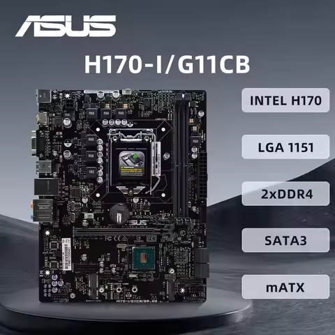 ASUS H170-I/G11CB Motherboard Supports i7-7700K 7700 6700K i5-7500 6600K 6500 i3-6300 CPU LGA 1151 D