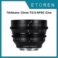 7Artisans 12mm T/2.9 APSC Cine Lens