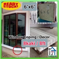 6"x6" Coping Tingkap/Pintu/Dinding