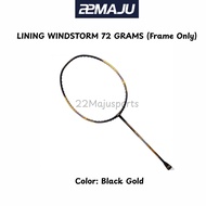 LINING Windstorm 72 - Weight 72 gram only - Ultra Light Technology ( Frame Only )
