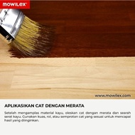 MOWILEX Politur kayu / cat kayu /