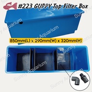 GUPPY #223 TOP FILTER BOX 85CM X 29CM X 32CM Without PVC Piping For fish tank 4 - 5 feet Pond