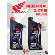 HONDA 4T SL 10W30 FULLY/SEMI SYNTHETIC 1 LITER