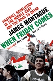 When Friday Comes James Montague