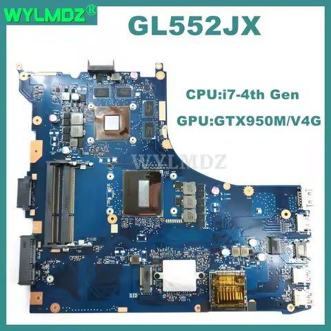 GL552JX Motherboard for ASUS GL552J GL552JX ZX50J ZX50JX Laptop Mainboard With i7-4th Gen CPU GTX950