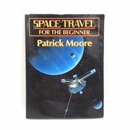 Space Travel For The Beginner Book By Patrick Moore LJ001