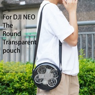 For DJI NEO Round Storage Bag For DJI NEO Transparent Shoulder Bag For DJI NEO Handheld Flight Camer
