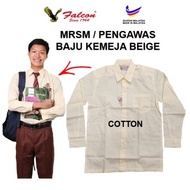 Baju Sekolah Menengah MRSM Beige Lengan Panjang (COTTON 312B/EX) JENAMA FALCON