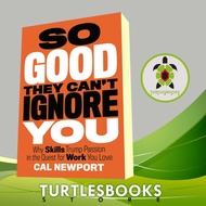 So Good They Cant Ignore You