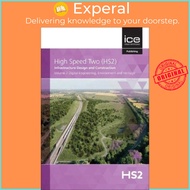 High Speed Two (HS2): Infrastructure Design and Construction - Digital Enginee by High Speed Two (UK