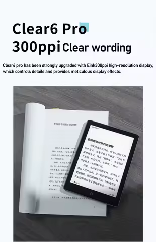 Clear 6 Pro E-book Ink Screen Reader 6-inch Touch Screen 300PPI Reader Tablet E-book Reading Novel C