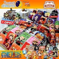 💎TeeBed💎 Sweet Dreams ชุดผ้าปู+นวม (ขนาด 3.5/5/6 ฟุต) วันพีช One Piece DP-OP1 DP-OP2 DP-OP3 DP-OP4 D