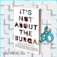 It's Not About the Burqa Mariam Khan