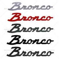 3D ABS Bronco Letter Emblem Badge Sticker Fender Rear Trunk Decal For Ford Bronco Car Modified Decor