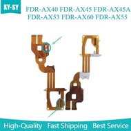 New AX40 AX45 AX45A AX53 Camcorder Lens Flex Cable with Socket for Sony FDR-AX40 FDR-AX45 FDR-AX45A 