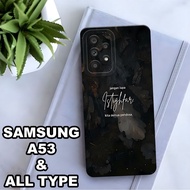 AC57/Softcase Procamera Samsung A53 And ALL TYPE Motif Quotes Silicone