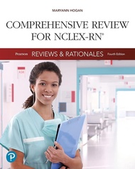 Pearson Reviews & Rationales: Comprehensive Review for NCLEX-RN Pearson Reviews & Rationales: Compre