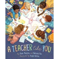 A Teacher Like You by Frank Murphy (US edition, hardcover)