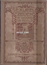 BUKU D PH VAN VLOTEN ELDERINCK - DE SEXUEELE ZEDEN IN WOORD EN BEELD