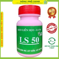 Keo Liền Sẹo Cây Loại 100gr mai vàng Bonsai Hoa Lan Ls50-60-70-80 kích rễ A01