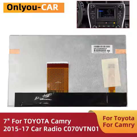 7 inch LCD Display C070VTN01 C070VTN01.0 C070VTN01.1 Touch Screen for TOYOTA Camry 2015-2017 for RAV