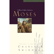 Great Lives: Moses: A Man of Selfless Dedication (Great Lives Series)