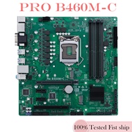 For ASUS Pro B460M-C Motherboard Supports 10th generation LGA1200 DDR4 Mainboard Tested OK