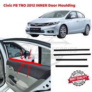 HONDA CIVIC FB TRO (20012-2015) INNER MOULDING /Getah Dalam Cermin / DOOR RUBBER