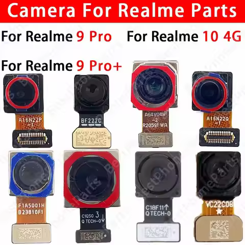Front and Rear Back Camera For Realme 9 Pro 9Pro+ 10 Realme10 4G Main Facing Camera Module Flex Cabl