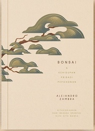 Novel Bonsai &amp; Kehidupan Pribadi Pepohonan Original