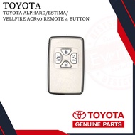 GENUINE TOYOTA ALPHARD/ESTIMA/ VELLFIRE ACR50 REMOTE 4 BUTTON Toyota Alphard 4B ANH2#, GGH2#  (240X/